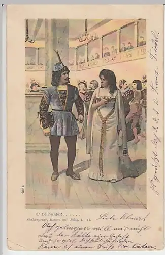 (22582) AK Romeo und Julia, Akt I. Szene 14, O Heilgenbild 1902