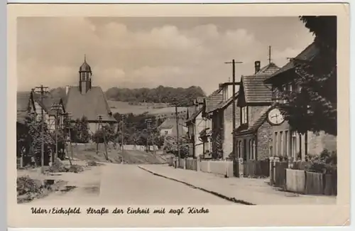 (22397) Foto AK Uder, Eichsfeld, Straße der Einheit, Evang. Kirche 1955