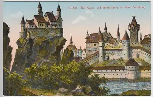 (22160) Künstler AK Eger, Cheb, Kaiserburg, Wenzelsburg, vor 1945