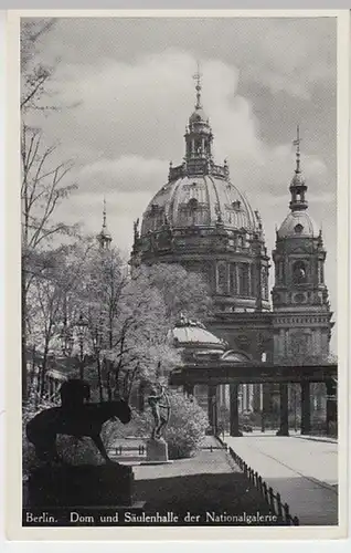 (21647) AK Berlin, Dom, Säulenhalle der Nationalgalerie, vor 1945