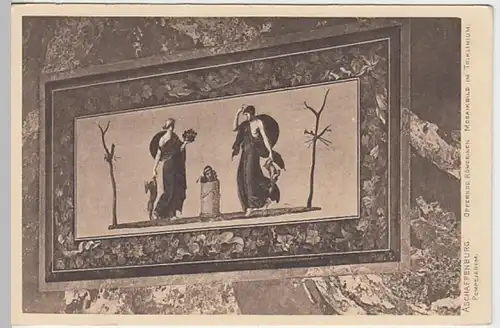 (20151) AK Aschaffenburg, Pompejanum, opfernde Römerinnen, v. 1945