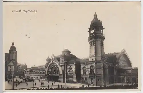 (18929) Foto AK Köln, Hauptbahnhof 1929