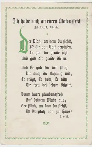 (18782) AK Sprüche, H. von R., Der Platz an dem du stehst 1925