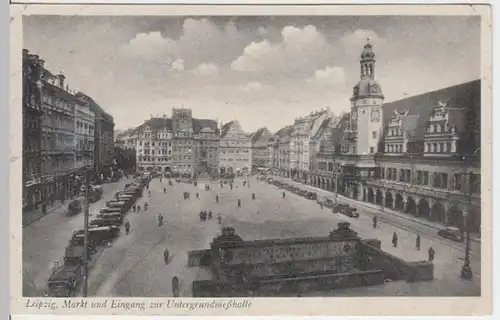 (17423) AK Leipzig, Markt, Eingang zur Untergrundmeßhalle, vor 1945