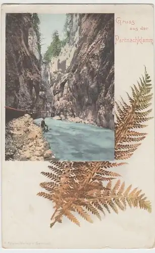 (16738) AK Gruß aus der Partnachklamm, Reintal (Wetterstein.), vor 1905