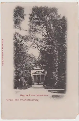 (15733) AK Gruß aus Charlottenburg, Berlin, am Mausoleum, bis 1905