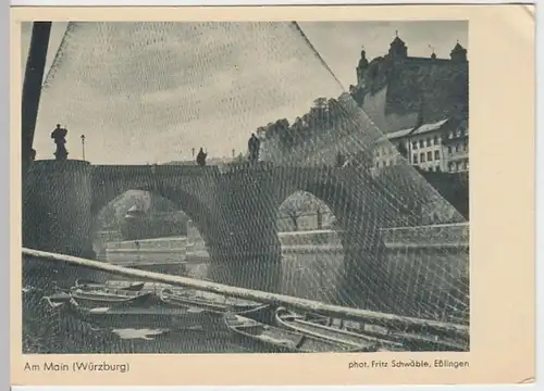 (15243) AK Würzburg, Alte Mainbrücke, Feste Marienberg, vor 1945