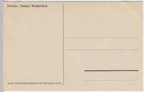 (12701) AK Dresden, Zwinger, Wallpavillon, vor 1945