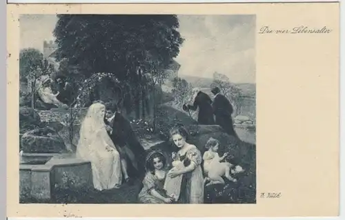 (12242) Künstler AK E. Veith, Die vier Lebensalter 1918