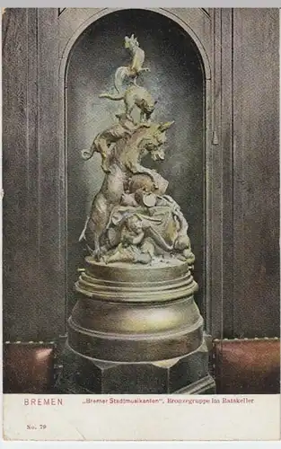 (11972) AK Bremen, Weser, Bremer Stadtmusikanten, Ratskeller 1907