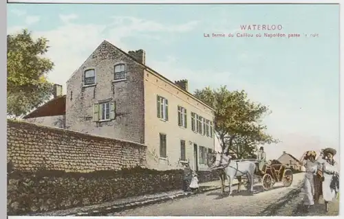 (10709) AK Waterloo, La farme du Caillou où Napoléon passe la nuit 1910er