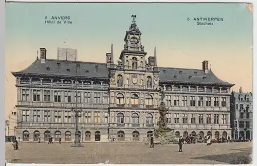 (10574) AK Anvers, Antwerpen, Hotel de Ville 1915