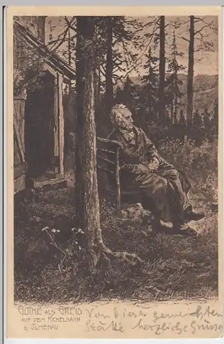 (9981) Künstler AK Goethe als Greis auf dem Kickelhahn b. Ilmenau 1907