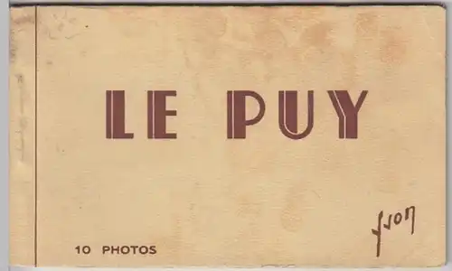 (9418) Foto AK Le Puy-en-Velay, Set mit 10 Karten, vor 1945