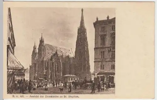 (8414) Künstler AK R. v. Alt,  Wien, Stephansdom, vor 1945
