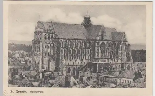 (8221) AK Saint-Quentin, Aisne, Kathedrale 1916