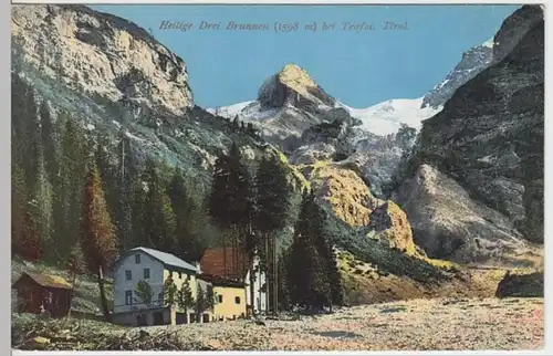 (8170) AK Trafoi, Südtirol, Heilige Drei Brunnen 1912