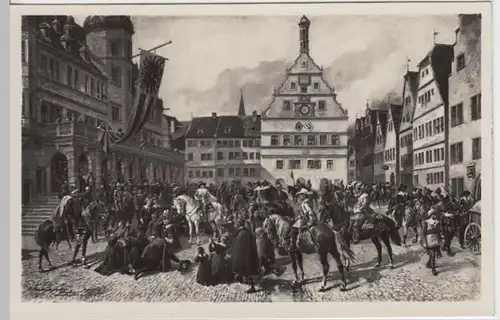 (7997) Künstler AK Tilly's Einzug Rothenburg ob der Tauber