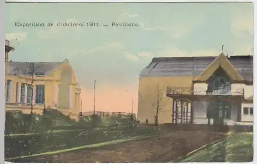 (7741) AK Charleroi, Hennegau, Ausstellung, Pavillons 1911