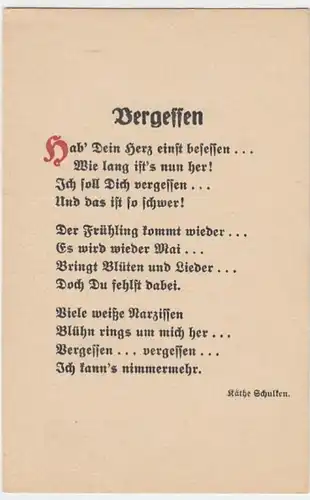 (7677) AK Dichtung, Käthe Schulken, Vergessen, bis 1926