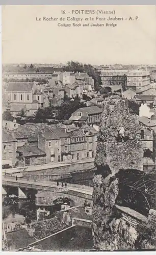 (7590) AK Poitiers, Coligny Felsen, Joubert Brücke, vor 1945