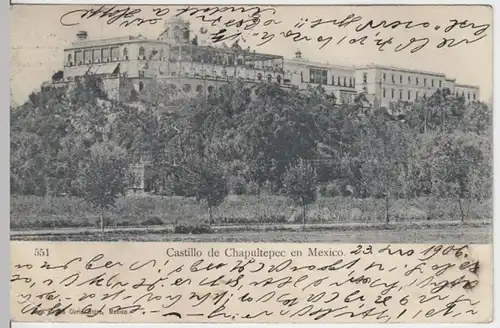 (7377) AK Mexico, Castillo de Chapultepec 1906