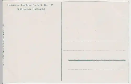 (7177) AK Trachten, Schwälmer Hochzeit, Hessen, vor 1945