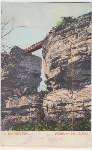 (6504) AK Burg Hohbarr, Elsass, Zabern, Teufelsbrücke, um 1900, gelaufen 1913
