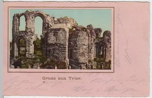 (6245) AK Gruß aus Trier, Kaiserthermen 1900