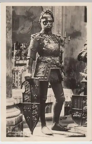 (4081) Foto AK Innsbruck, Hofkirche, König Artus, Arthur 1932