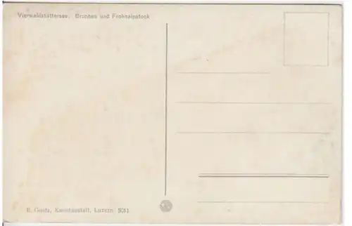 (3350) AK Brunnen, Vierwaldstädtersee, Frohnalpstock, vor 1945