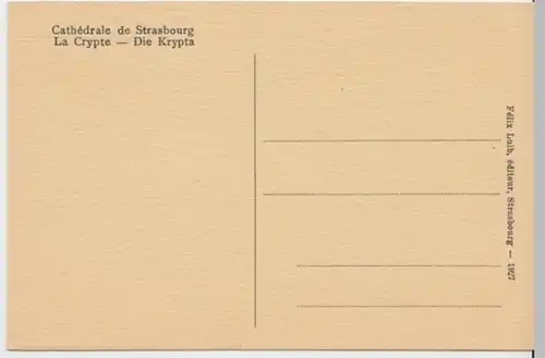 (2101) AK Straßburg, Elsass, Kathedrale, Krypta, um 1927