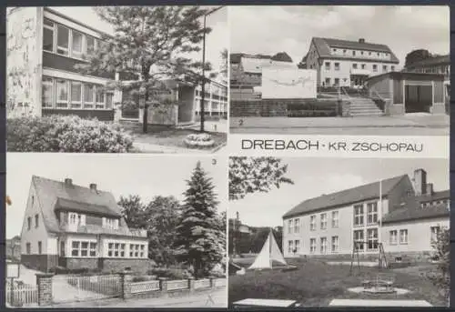 Drebach Kr. Zschopau, Oberschule, Rathaus, Kinderkrippe, Kindergarten und Hort der Oberschule - 411560