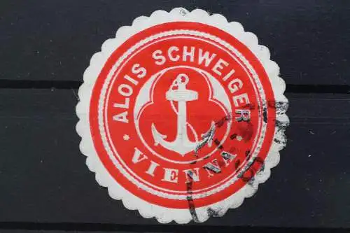 Wien/Vienna, Alois Schweiger, Siegelmarke - 636585