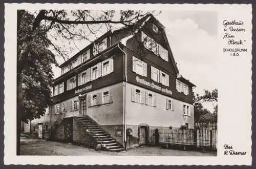 Schollbrunn, Gasthof und Pension "Zum Hirsch", Bes. L. Diemer - 410259