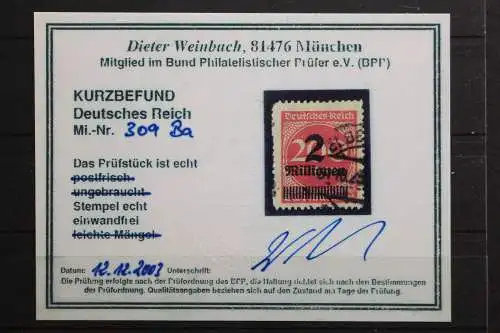 Deutsches Reich, MiNr. 309 B a, gestempelt, BPP Kurzbefund - 658595