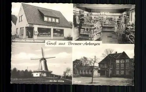 Bremen-Arbergen, Lebensmittel Wendt, Mühle, Schule - 416609