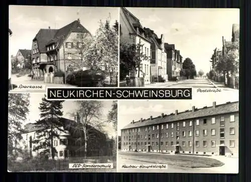 Neukirchen-Schweinsburg, Sparkasse, SED-Sonderschule, Poststraße - 418733