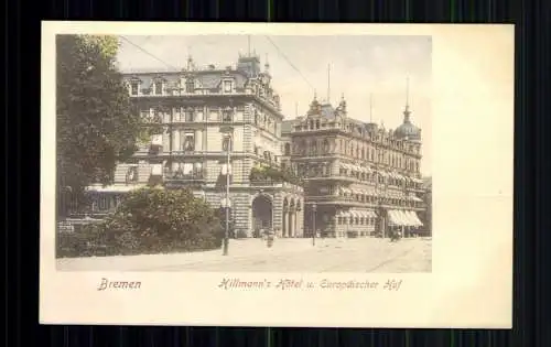 Bremen, Hillmann's Hotel u. Europäischer Hof - 416617