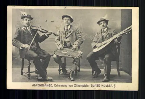 Alpenklänge, Erinnerung von Zitherspieler BLASE MÜLLER - 419218