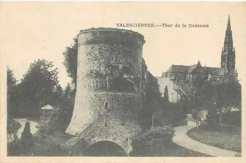 Ansichtskarte Feldpost Frankreich Valenciennes - Tour de la Dodenne 1915