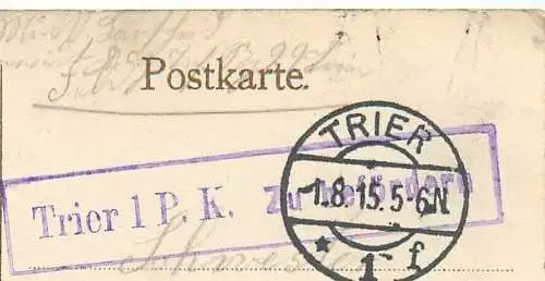 AK Trier Porta Nigra Landseite Feldpost versandt 1915