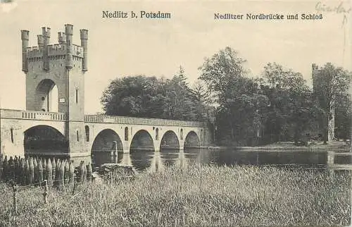 AK - Nedlitz bei Potsdam Nedlitzer Nordbrücke und Schloß
