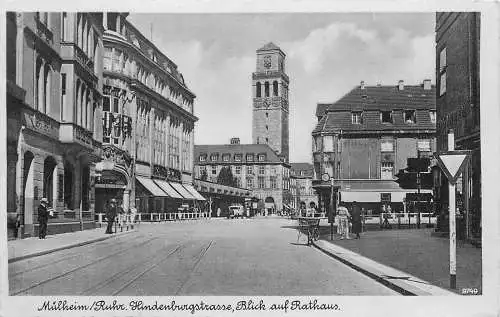 AK, Feldpost Mühlheim an der Ruhr, Hindenburgstraße & Rathaus