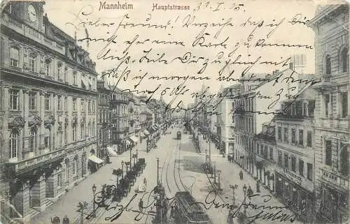 AK Mannheim Hauptstrasse versandt 1905