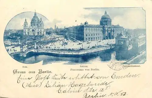 AK Gruss aus Berlin Dom Schloss Nationaldenkmal 1901
