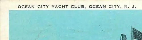 AK - USA Ocean City Yacht Club, Ocean City N.J. 1930