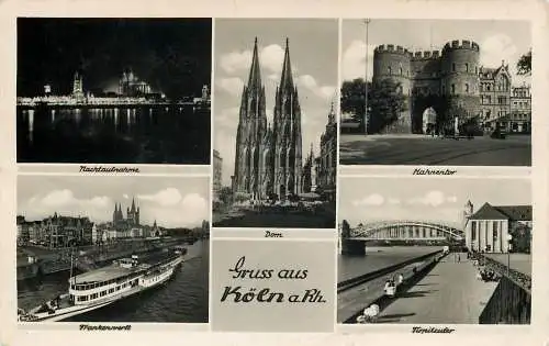 AK, Köln -Dom, Hahnentor & Werft - Feldpost 1942