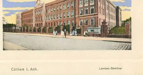 AK - Cöthen in Anhalt Landes-Seminar versandt 1912