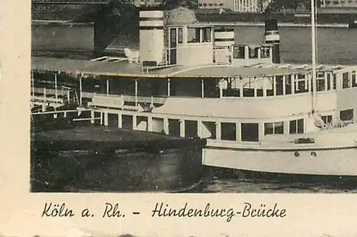 Ansichtskarte Feldpost Köln am Rhein - Hindenburg-Brücke versandt 1943